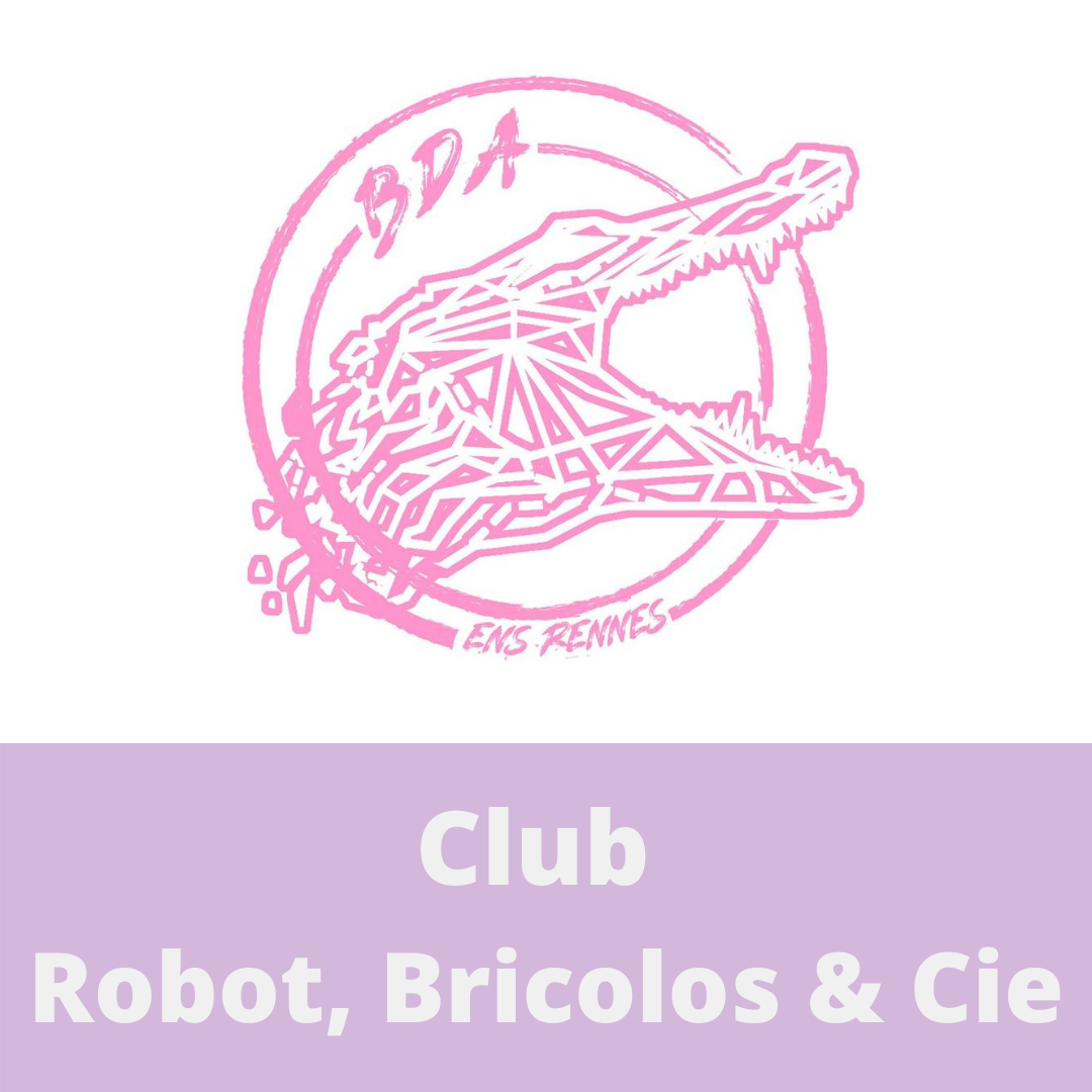 BDA : Club Robot, Bricolos & Cie